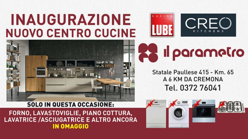 Nuovo Centro Cucine Lube e Creo Kitchens a Cremona