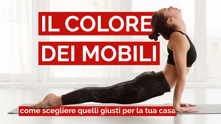 Come scegliere i colori giusti per l'arredamento