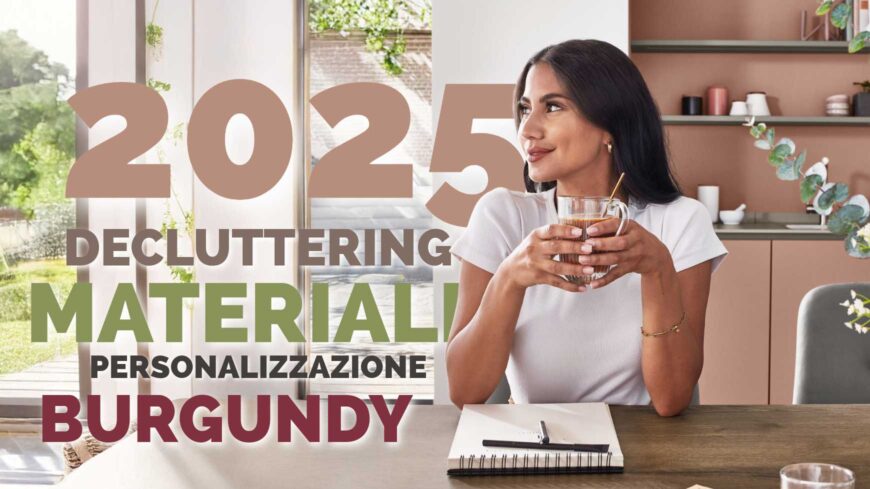 Arredamento 2025: materiali e trend per una casa che parla di te